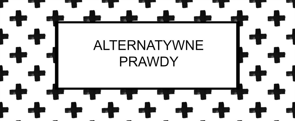 alternatywne_prawdy2